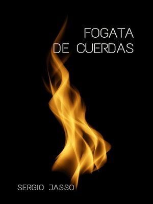 cover image of Fogata de cuerdas